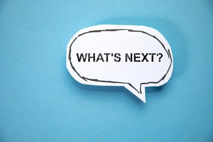 Tackling ‘What Next?’: A Guide On Planni