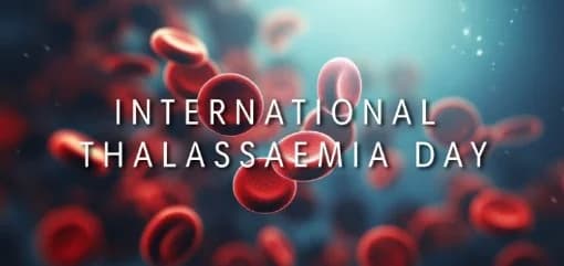 International Thalassaemia Day