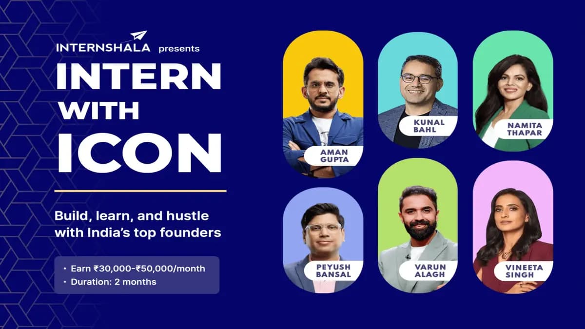 Internshala Opens Six Coveted Internships with India’s Top Founders and Sharks through “Intern With Icon”