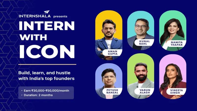 Internshala Opens Six Coveted Internships with India’s Top Founders and Sharks through “Intern With Icon”