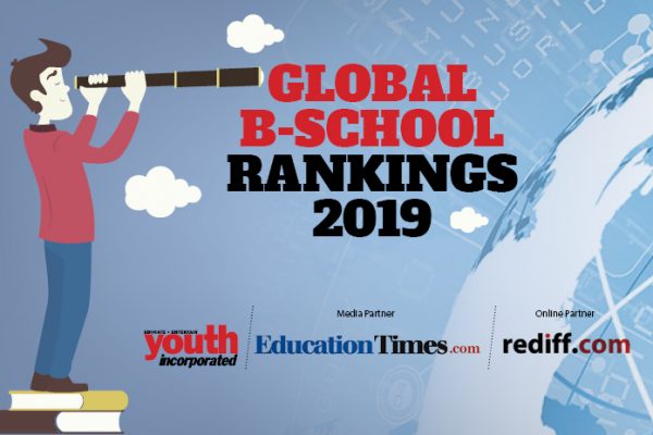 Global B-School Rankings 2019 - Youth Incorporated Magazine