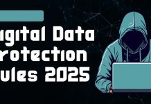 New Digital Personal Data Protection Rules 2025 Introduced: How This Will Affect Your Online Life